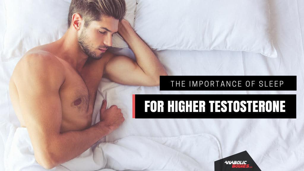 Sleep and Testosterone: How Your Sleep Influences Free-Testosterone Production