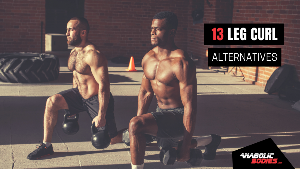 13 Alternatives to Leg Curls to Do at Home and in a Gym