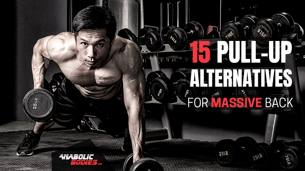 15 Pull-Up Alternatives to Do at Home and in a Gym (Beginner to Advanced)