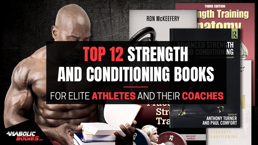 12 Strength and Conditioning Books for Elite Athletes and Their Coaches